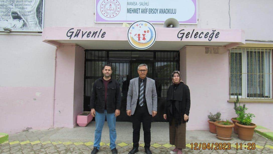 Milli Eğitim Müdürümüz Mahmut YENEN Mehmet Akif Ersoy Anaokulu'nu Ziyaret Etti